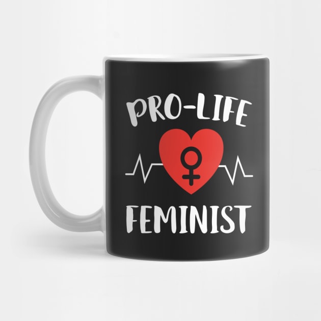 Pro Life Feminist by Eugenex